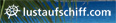 Lust auf Schiff